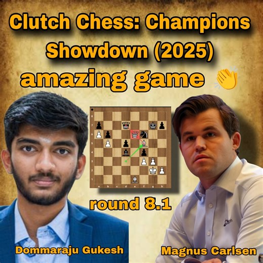 Dommaraju Gukesh vs Magnus Carlsen | round 8.1 | Clutch Chess: Champions Showdown (2025) | #chessclub | Chess Club