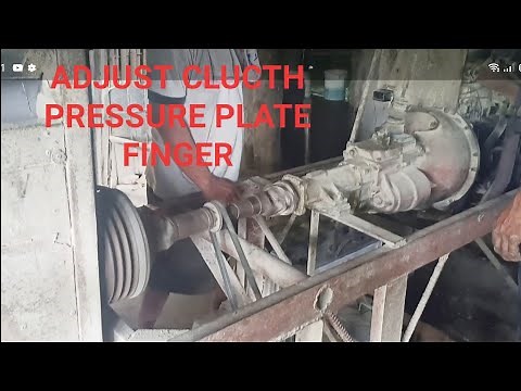 ADJUST CLUTCH PRESSURE PLATE FINGER TYPE 4DR ENGINE