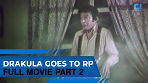 45K views · 551 reactions | ‘Drakula Goes to RP’ FULL MOVIE Part 2 Lumilibot na ang nangangagat!率 | Cinema One | Facebook