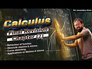 Secondary Three | Calculus | Final Revision | Chapter Two ( Summary )