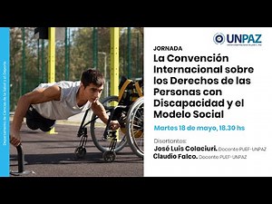La Convención Internacional sobre los Derechos de las Personas con Discapacidad y el Modelo Social