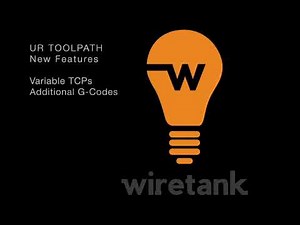 New UR Toolpath Features