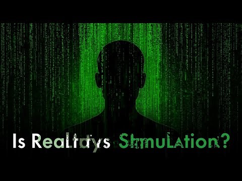 Is Reality Just a Simulation? What is the truth?
