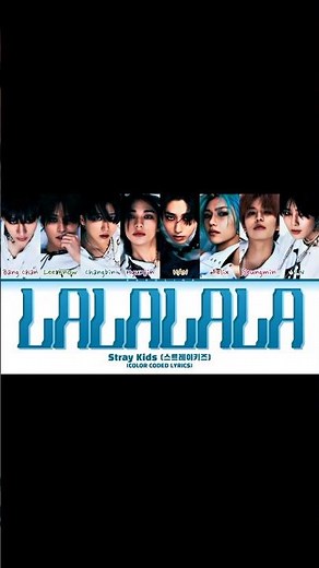 Stray Kids (스트레이키즈) 'LALALALA (락 (樂))' (Color Coded Lyrics) #StrayKids #스트레이키즈 #YouMakeStrayKidsStay