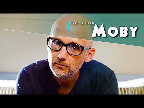 Top 10 Hits: Moby