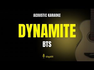 Dynamite - BTS (Karaoke Acoustic Guitar)