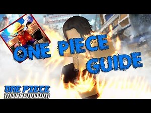One Piece Millennium GUIDE