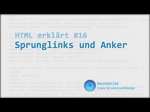 HTML erklärt #16 Sprungmarken und Anker