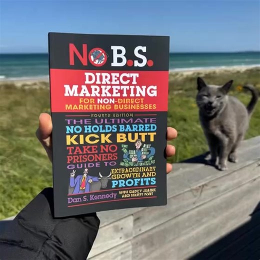This book will CHANGE your life… And no, I don’t mean that in a vague, feel-good way. I’m talking real, measurable improvements for your business here. Dedicating just 10 minutes a day to reading – whether it’s with your morning coffee or right before bed – can skyrocket your sales, boost customer loyalty, and put you MILES ahead of your competitors. Don’t believe me? Well, first of all, there have been COUNTLESS of entrepreneurs who have used Dan Kennedy’s same tried and true direct marketing s