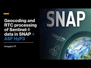 Geocoding and RTC processing of Sentinel-1 data in SNAP + ASF HyP3