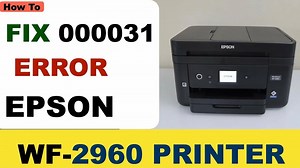 Epson Printer Error 000031 Code !
