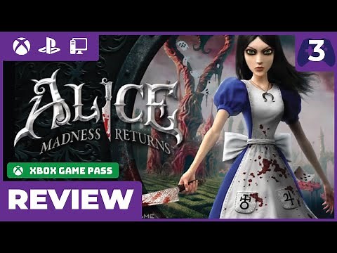 Alice: Madness Returns (in 2023) Review (Game Pass) - Gorgeously Grotesque
