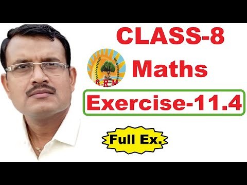 Class 8 maths Chapter 11 | Mensuration | Exercise 11.4