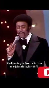 Johnny Taylor: I Believe In You (You Believe In Me) #70smusic #soul #rnb #singing