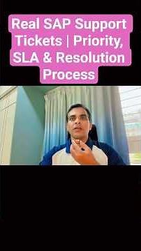 Real SAP Support Tickets | Priority, SLA & Resolution Process (2026)