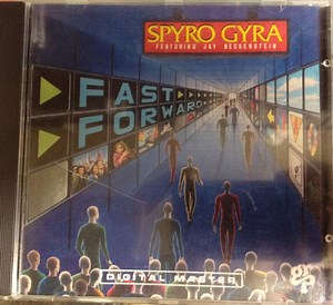 Spyro Gyra - Fast Forward