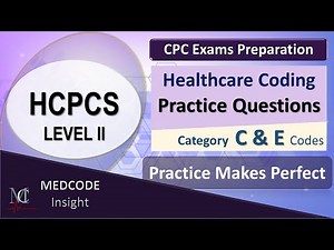 HCPCS coding practice category C & E codes