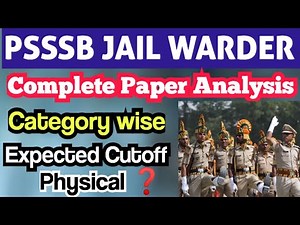 PSSSB JAIL WARDER PAPER ANALYSIS 📢 EXPECTED CUT-OFF ☑️ PSSSB JAIL WARDER and MATRON recruitment‼️