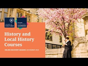 Your guide to Oxford Lifelong Learning's history courses
