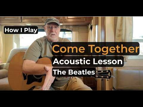How to Play Come Together by The Beatles – Acoustic Guitar Lesson