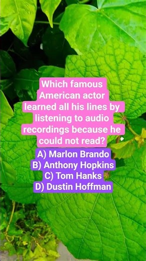 Which famous actor learned all his lines by listening to audio recordings because he could not read?
