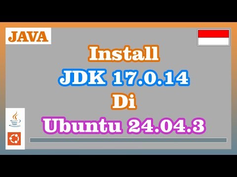 Install Java Development Kit 17.0.14 di Ubuntu 24.04.3