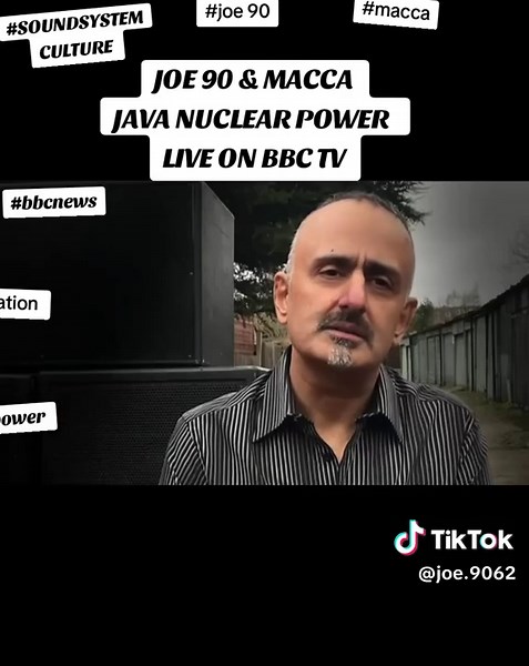 JOE 90 & MACCA JAVA NUCLEAR POWER LIVE ON BBC NEWS SOUND SYSTEMS CULTURE #Joe90 #macca #soundsystem #bbcnews #viralvideos