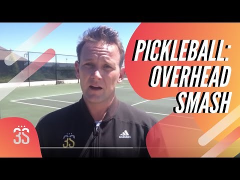 Pickleball: Overhead SMASH Strategy