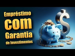 Banco do Brasil: Empréstimo com Garantia de Investimento e Taxas Reduzidas. Confira como funciona!