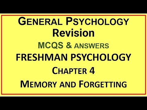 Freshman Psychology | General Psychology | 50 MCQS |Chapter 4| Memory and Forgetting