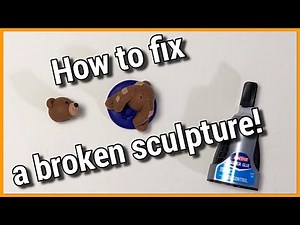 How to fix a broken sculpture