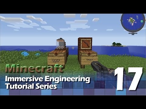 Immersive Engineering Tutorial #17 - Railgun