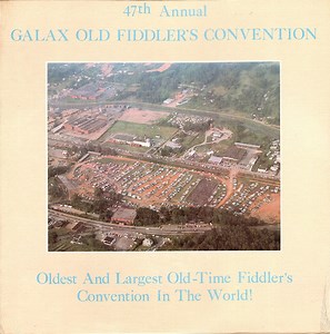 Various - 47th Annual Galax Old Fiddler's Convention