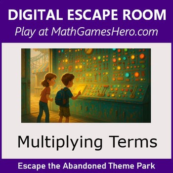 Multiplying Terms | Digital Math Escape Room Game