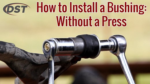 How to Install a Bushing- Without a Press