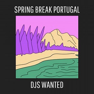 Take your mix to Albufeira at Spring Break Portugal 2022 📅 | gigmit