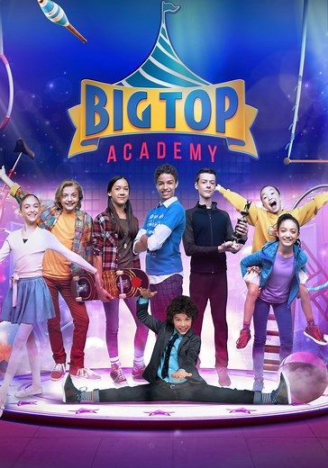 Big Top Academy - streaming tv series online