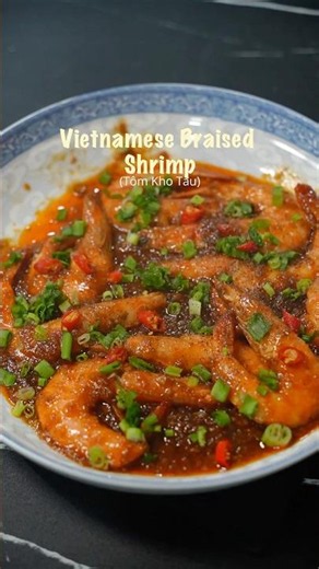 Vietnamese Braised Shrimp (Tôm Kho Tàu)