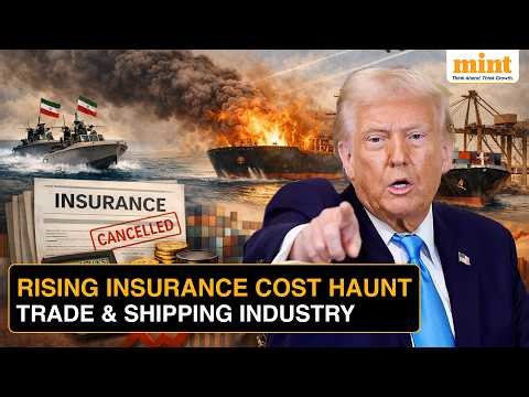 Iran War Impact: Shipping Industry Faces High Insurance Costs & Cancellations | Costly Trade Routes