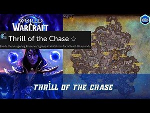 Thrill of the Chase | Evade the Hungering Presence's grasp in Voidstorm for at least 60 seconds.