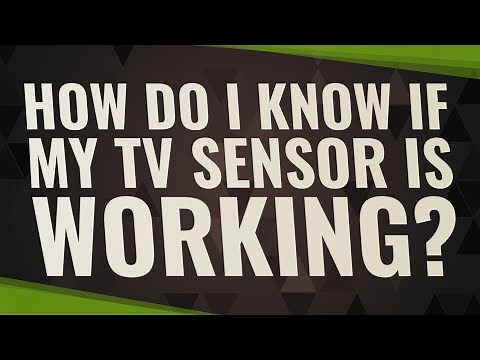 How do I know if my TV sensor is working?
