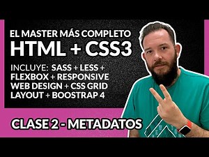 Curso MASTER de HTML y CSS avanzado 🚀 2020 👉 CLASE 2 - METADATOS para HTML