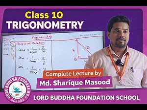 Class 10 Trigonometry | Complete Lecture by Md. Sharique Masood | Full Explanation