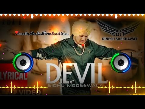 Devil 😈 Sidhu Moose Wala | Dj Remix Hard Bass | Latest Punjabi Song 2023 | HD Version Mixing Songs