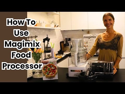 Magimix Food Processor - Learn How To Use All Its Attachments