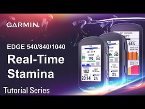 Tutorial - Edge 540/840/1040: Real-Time Stamina