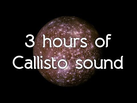 🎧 Callisto sound moon of Jupiter high quality white noise ASMR - Space sounds