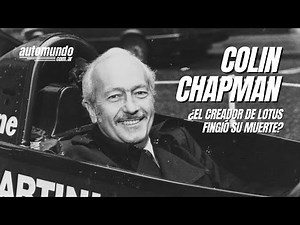 😱 Did Colin Chapman fake his death?