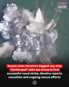 Russia sank Ukraine’s largest spy ship, "Simferopol", using a sea drone, marking its first successful naval strike. Ukraine confirmed casualties and said rescue operations are ongoing as efforts continue to locate missing sailors from the vessel. #Russia #Simferopol #Ukraine | TIMES NOW