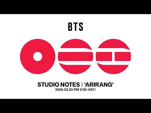 STUDIO NOTES I 'ARIRANG'